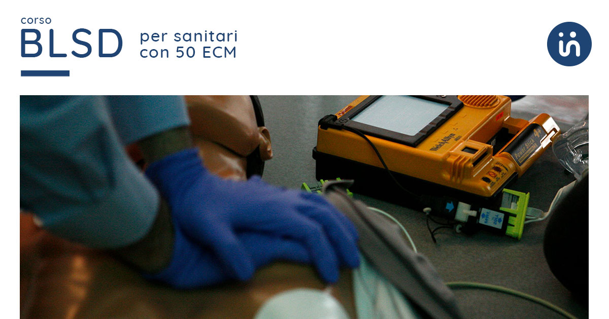 Corso BLSD per Sanitari | inFormaz